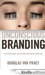 Unconscious Branding