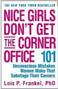 Nice Girls Dont Get The Corner